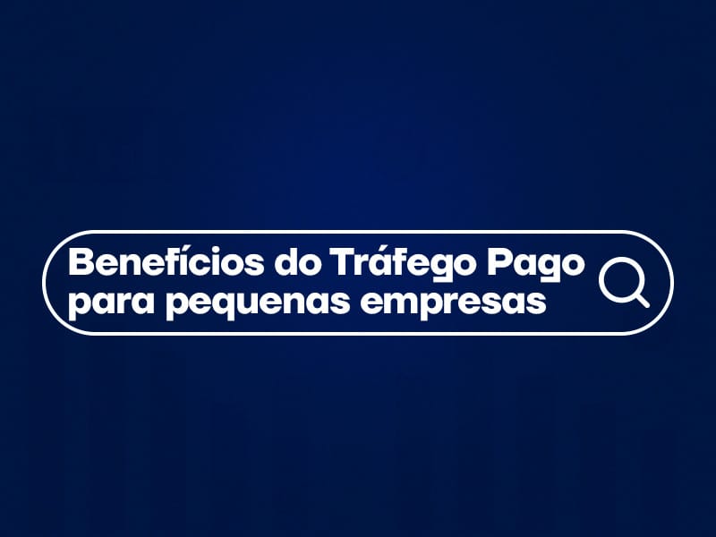 tráfego pago para pequenas empresas